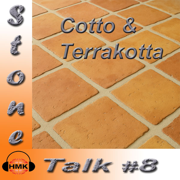 Stone Talk #8 | Reinigung, Pflege und Schutzbehandlung von Cotto, Terrakotta und Klinker